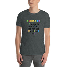 Load image into Gallery viewer, Climate Change Short-Sleeve Unisex T-Shirt