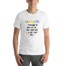 Load image into Gallery viewer, Climate Change Short-Sleeve Unisex T-Shirt