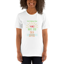 Load image into Gallery viewer, Raise Our Voice Short-Sleeve Unisex T-Shirt