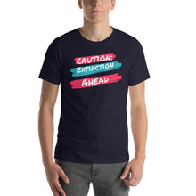 Load image into Gallery viewer, Caution Extinction Unisex T-Shirt