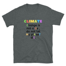 Load image into Gallery viewer, Climate Change Short-Sleeve Unisex T-Shirt