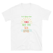 Load image into Gallery viewer, Raise Our Voice Short-Sleeve Unisex T-Shirt