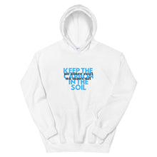 Load image into Gallery viewer, No Coal or Oil Unisex Hoodie