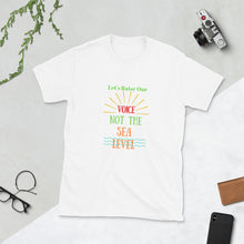 Load image into Gallery viewer, Raise Our Voice Short-Sleeve Unisex T-Shirt