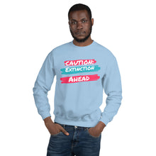 Load image into Gallery viewer, Caution Extinction Unisex Sweatshirt