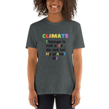 Load image into Gallery viewer, Climate Change Short-Sleeve Unisex T-Shirt