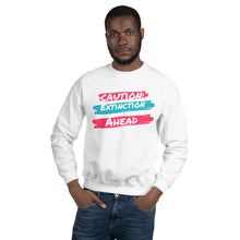 Load image into Gallery viewer, Caution Extinction Unisex Sweatshirt