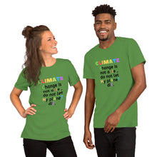Load image into Gallery viewer, Climate Change Short-Sleeve Unisex T-Shirt