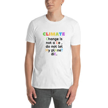Load image into Gallery viewer, Climate Change Short-Sleeve Unisex T-Shirt
