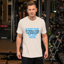 Load image into Gallery viewer, No more Coal or Oil T-Shirt
