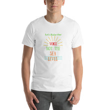 Load image into Gallery viewer, Raise Our Voice Short-Sleeve Unisex T-Shirt